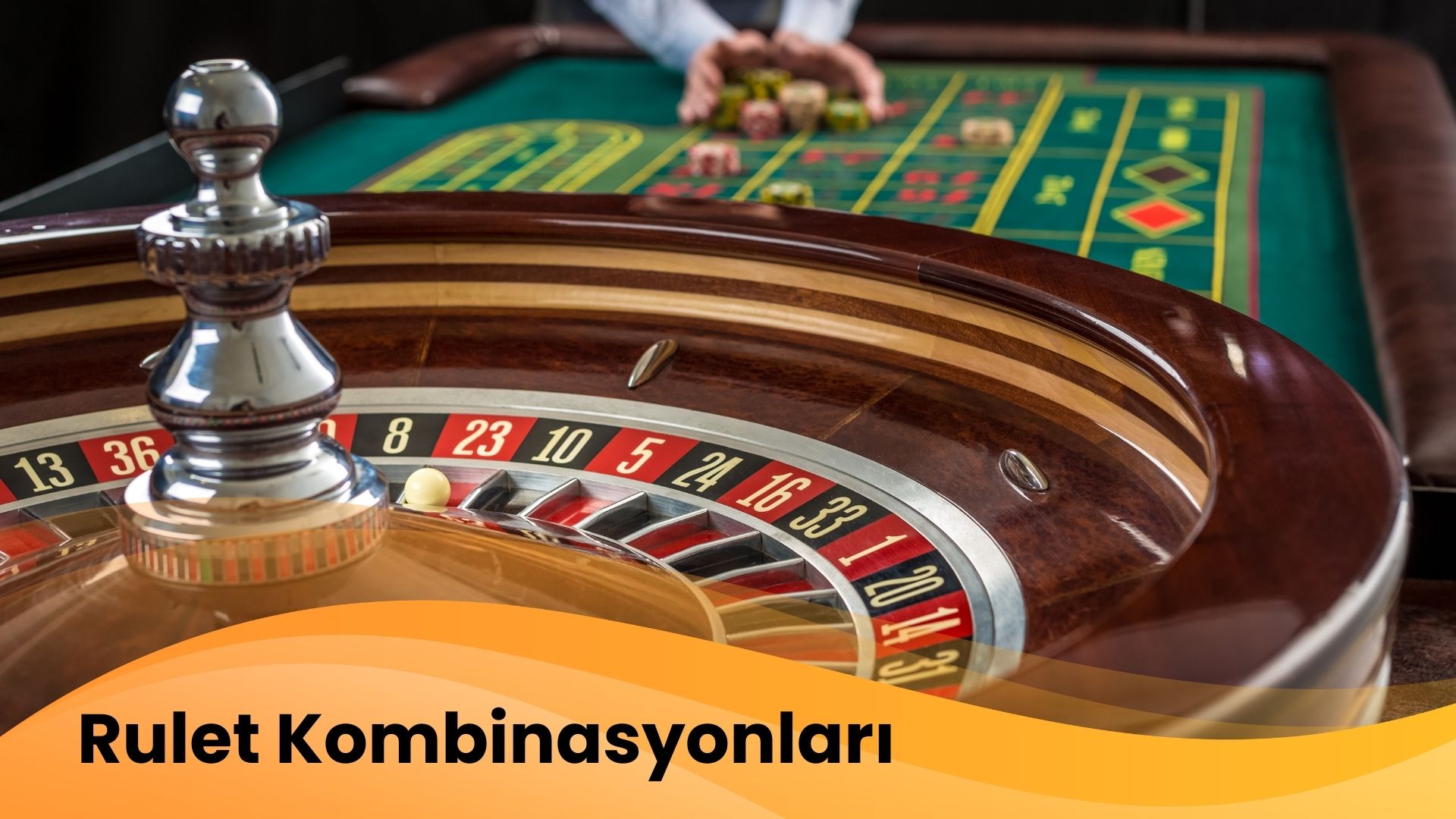 Rulet Kombinasyonları